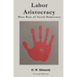 Labor Aristocracy: Mass Base of Social Democracy - Paperback
