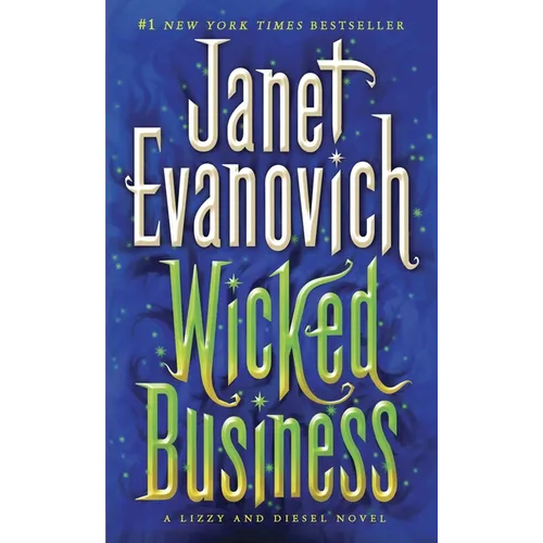 Wicked Business: A Lizzy and Diesel Novel - Paperback