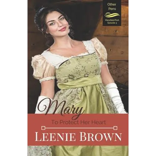 Mary: To Protect Her Heart - Paperback