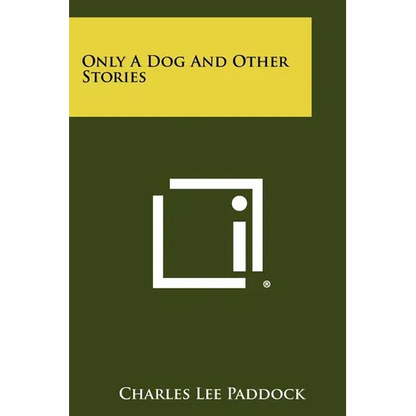 Only a Dog and Other Stories - Paperback