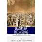 Leaders of the Jacobins: The Lives and Legacies of Maximilien Robespierre and Jean-Paul Marat - Paperback