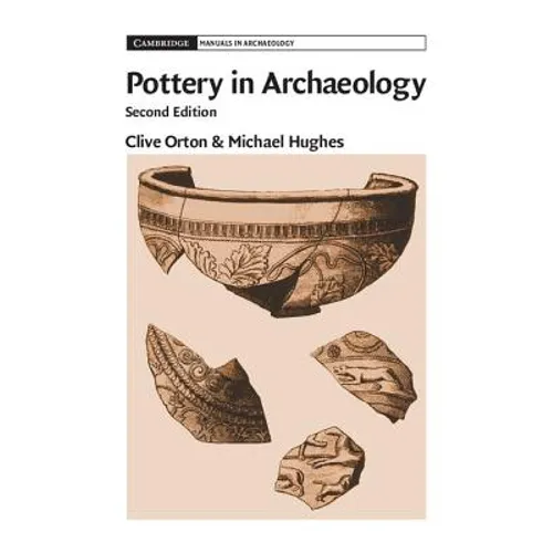 Pottery in Archaeology - Paperback