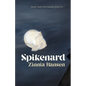 Spikenard - Paperback
