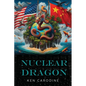 Nuclear Dragon - Paperback