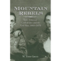 Mountain Rebels: East Tennessee Confederates 1860-1870 - Paperback