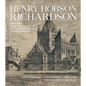 Henry Hobson Richardson: Drawings from the Collection of Houghton Library, Harvard University - Hardcover