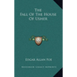 The Fall of the House of Usher - Hardcover