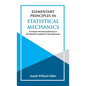 Elementary Principles in Statistical Mechanics - Hardcover