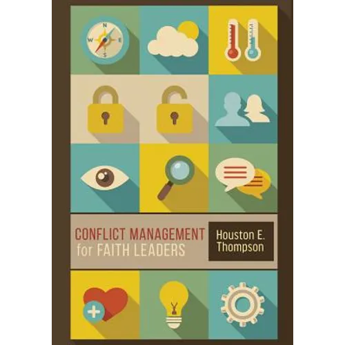 Conflict Management for Faith Leaders - Paperback