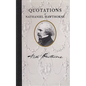 Quotations of Nathaniel Hawthorne - Hardcover