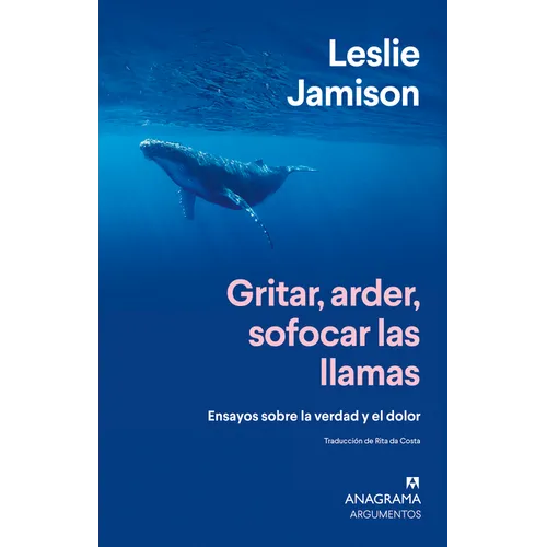 Gritar, Arder, Sofocar Las Llamas - Paperback