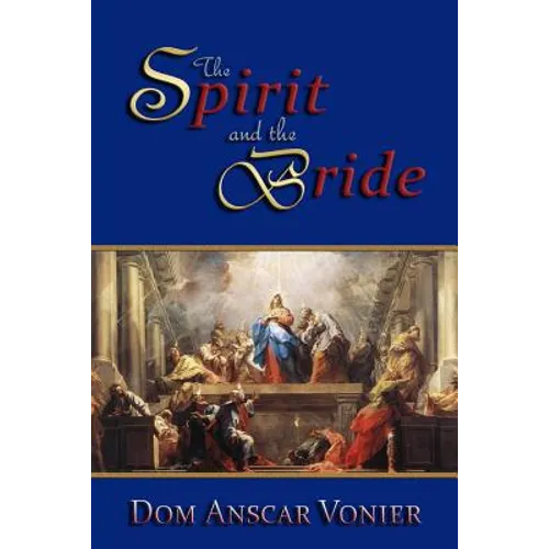 The Spirit and the Bride - Paperback