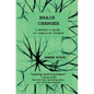 Brain Changer: A Mother's Guide to Cognitive Science - Paperback