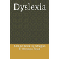 Dyslexia: A Hi-Lo Book by Morgan E. Winston Reed - Paperback