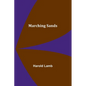 Marching Sands - Paperback