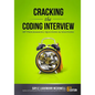 Cracking the Coding Interview: 189 Programming Questions and Solutions - Paperback