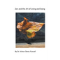 Zen and the Art of Living and Dying - Paperback