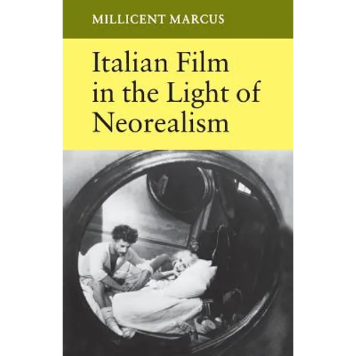 Italian Film in the Light of Neorealism - Paperback