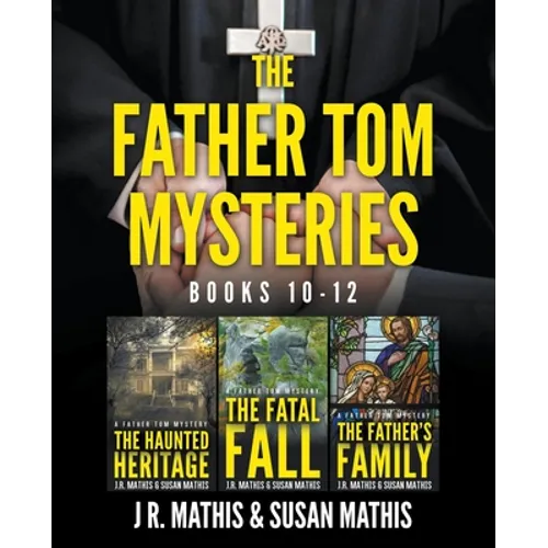 The Father Tom Mysteries: Books 10-12 - Paperback