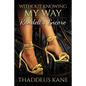 Without Knowing My Way: Rondell's Encore - Paperback