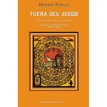 Fuera del Juego: Premio Julian del Casal 1968/Edicion Conmemorativa 1968-1998 - Paperback