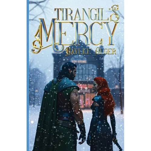 Tirangil's Mercy - Paperback