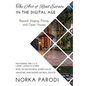 The Art of Real Estate in the Digital Age: Beyond Staging, Pricing, and Open Houses - Hardcover