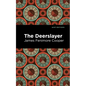 The Deerslayer - Hardcover
