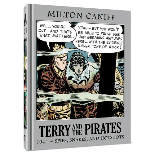 Terry and the Pirates: The Master Collection Vol. 10: 1944 Spies, Snakes, and Hotshots - Hardcover