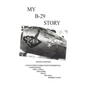 My B-29 Story - Paperback
