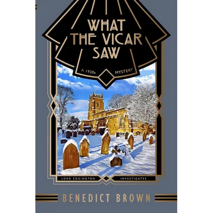 What the Vicar Saw: A 1920s Mystery - Paperback