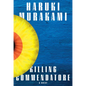 Killing Commendatore - Hardcover