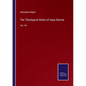 The Theological Works of Isaac Barrow: Vol. VII - Paperback