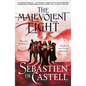 The Malevolent Eight: The Bad, the Worse and the Wicked - Hardcover