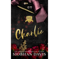 Charlie: Hardcover - Hardcover