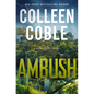 Ambush: A Small-Town Romantic Suspense - Hardcover