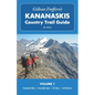 Gillean Daffern's Kananaskis Country Trail Guide - 5th Edition, Volume 1: Kananaskis Valley - Kananaskis Lakes - Elk Lakes - Smith-Dorrien - Paperback