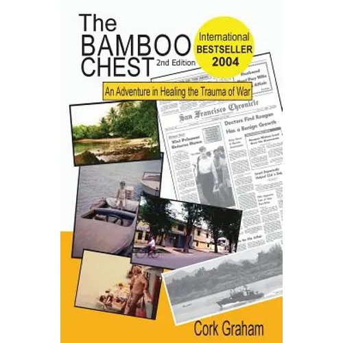 The Bamboo Chest 2nd Edition: An Adventure in Healing the Trauma of War - Paperback