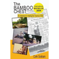 The Bamboo Chest 2nd Edition: An Adventure in Healing the Trauma of War - Paperback