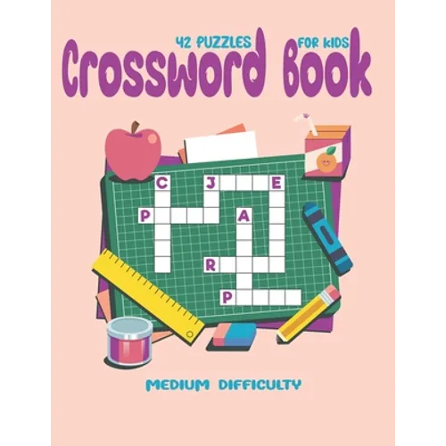 Crossword Books ( 42 Puzzles ) For Kids Medium Difficulty: Puzzles Brain for Men, Women Adult & Seniors! Medium Difficulty this Brain Games, Big And E - Paperback