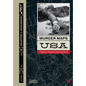 Murder Maps USA: Crime Scenes Revisited; Bloodstains to Ballistics, 1865 -1939 - Hardcover