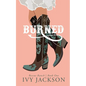 Burned: A Single Dad Romance - Paperback