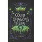 Court of Dragons and Ruin - Paperback