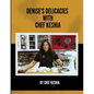 Denise's Delicacies with Chef Keshia - Paperback
