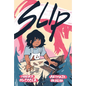 Slip (a Graphic Novel) - Paperback