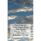 The Life of Pope Saint Pius the Fifth: Large Print Edition - Paperback