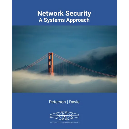 Network Security: A Systems Approach - Paperback