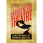Afrocentric Theatre - Hardcover