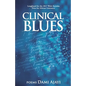 Clinical Blues - Paperback