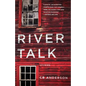 River Talk - Paperback